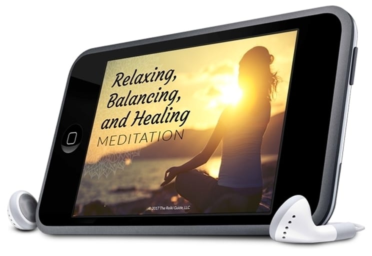 The Reiki Guide's Relaxing, Balancing and Healing Meditation